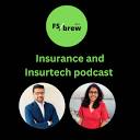 FS Brew: Insurtech & Insurance podcast-中东首个保险与科技播客